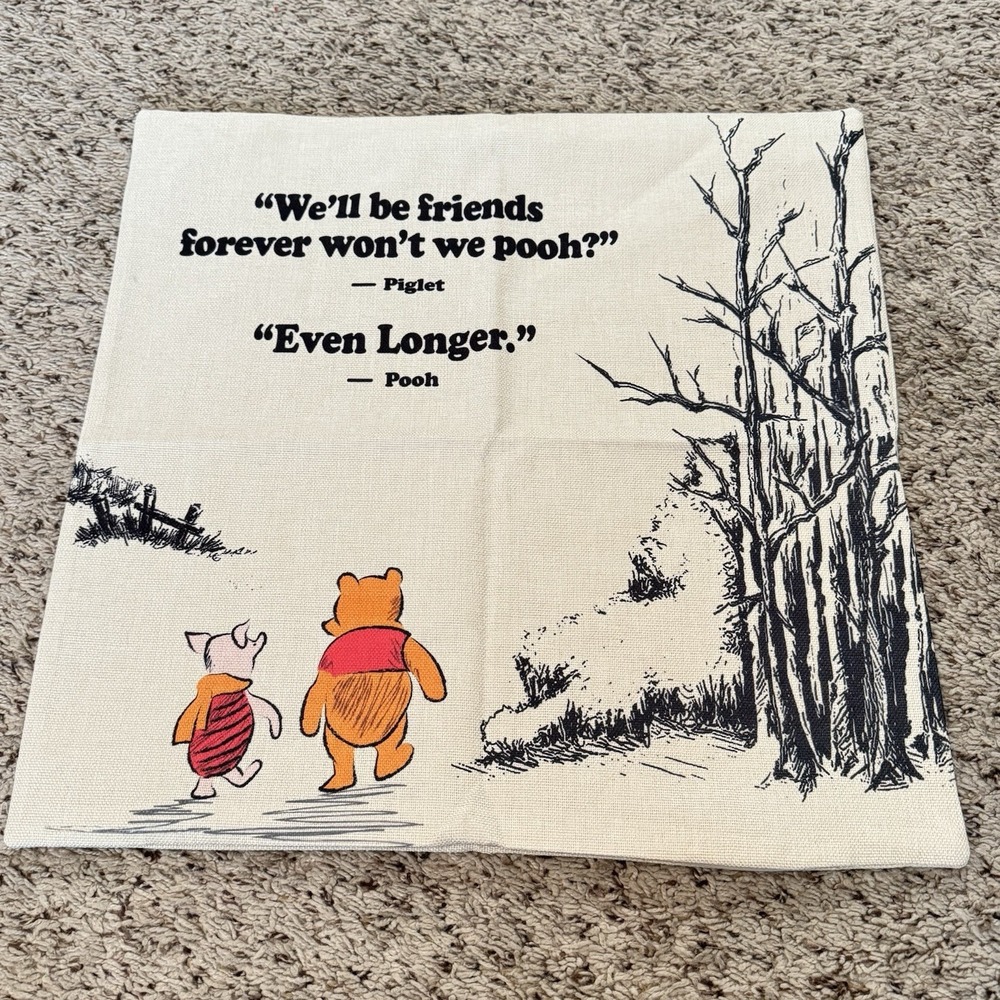 Winnie the Pooh‎ Piglet Quote Pillow Cover We'll Be Friends Forever 18x18